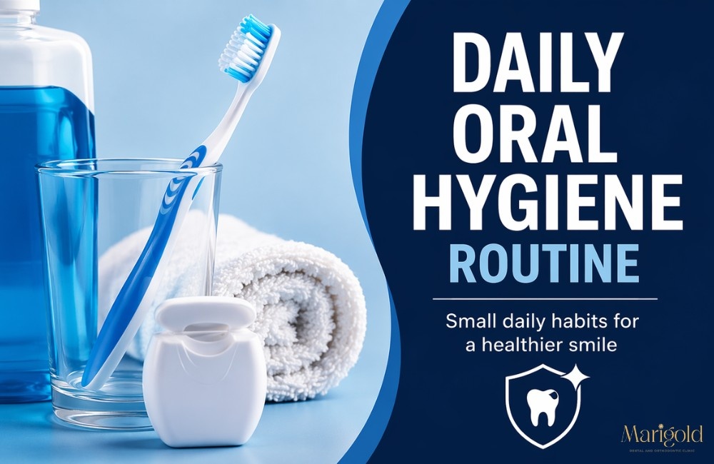 Daily oral Hygiene routine