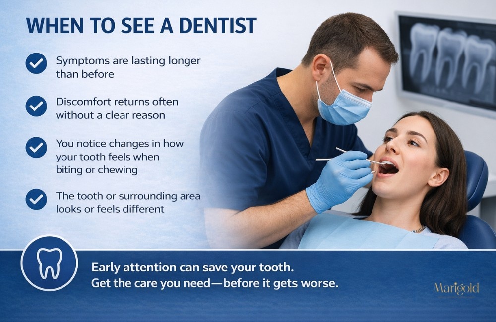 when to see a dentist when you have root canal treatment