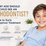 what age should your child see an orthodontist