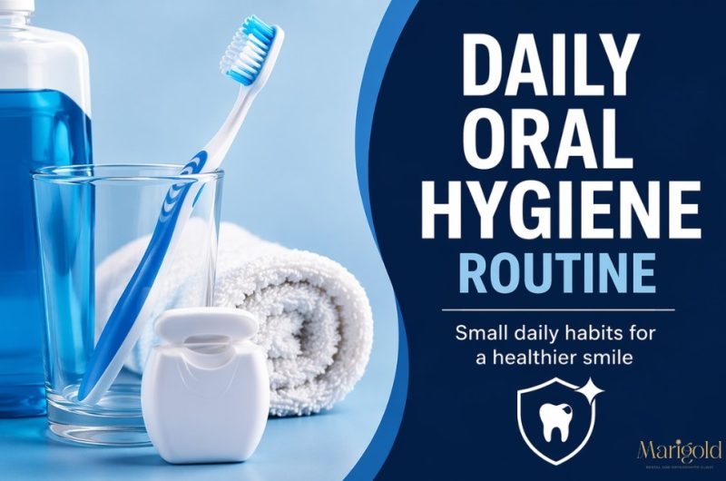 Daily oral Hygiene routine